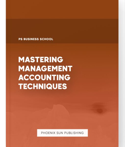 Mastering Management Accounting Techniques