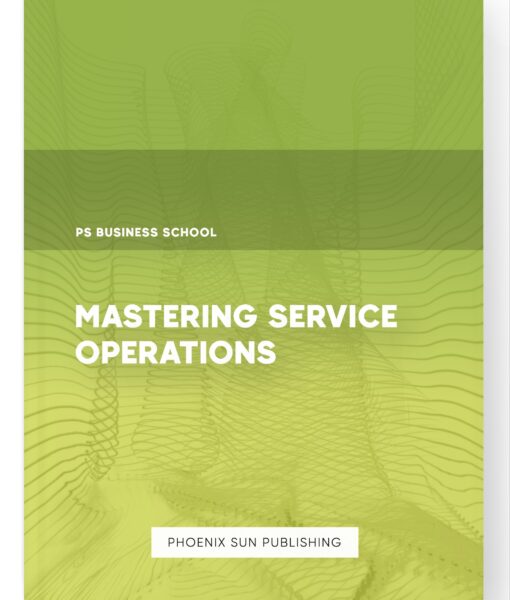 Mastering Service Operations