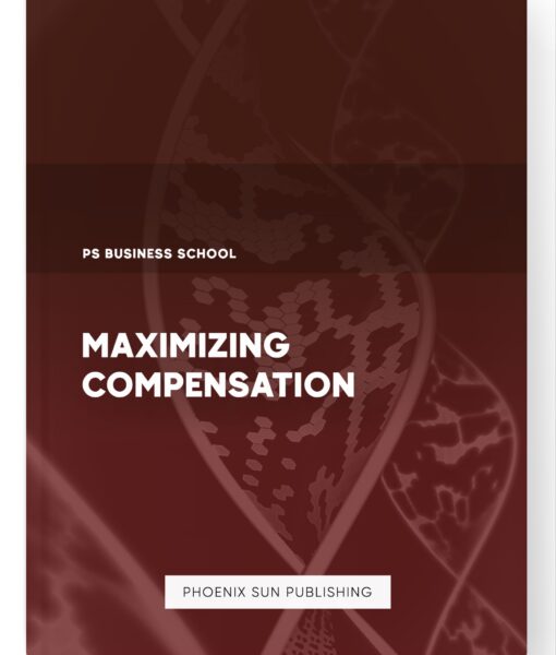 Maximizing Compensation