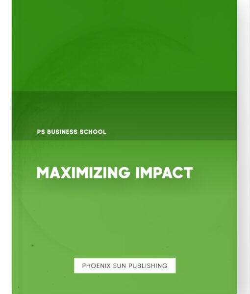 Maximizing Impact