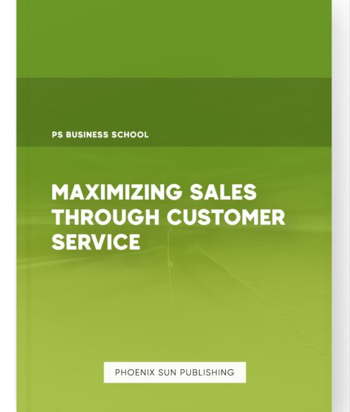 Maximizing Sales through Customer Service