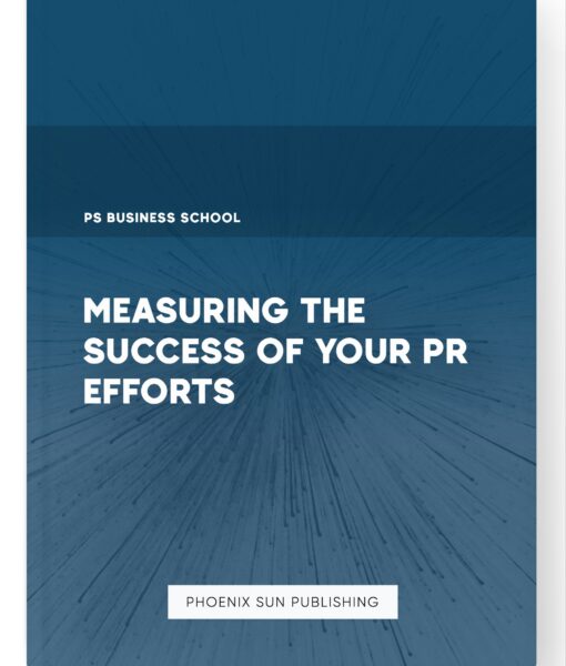 Measuring the Success of Your PR Efforts