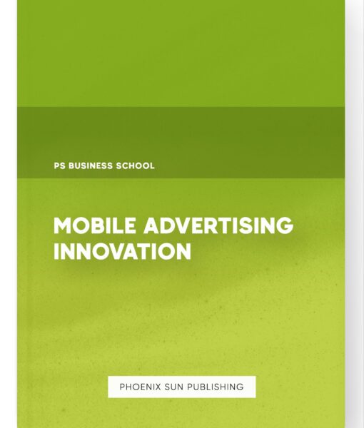 Mobile Advertising Innovation