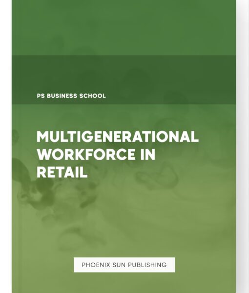 Multigenerational Workforce in Retail