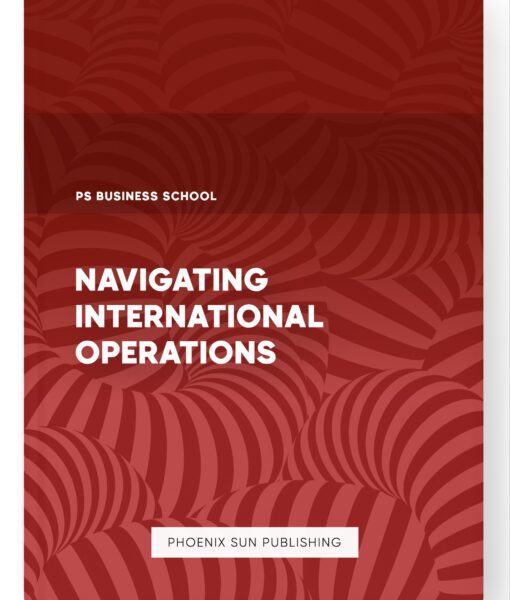 Navigating International Operations