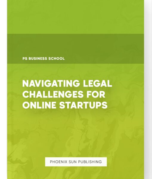 Navigating Legal Challenges for Online Startups