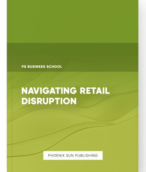 Navigating Retail Disruption