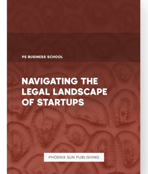 Navigating the Legal Landscape of Startups