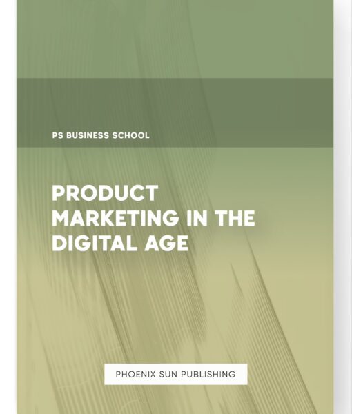 Product Marketing in the Digital Age