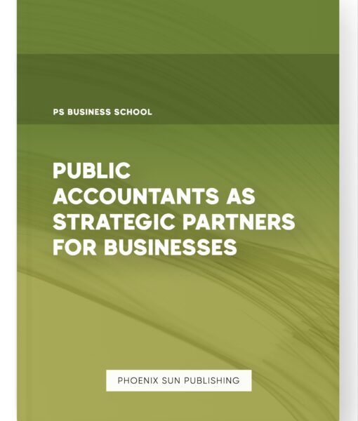 Public Accountants as Strategic Partners for Businesses