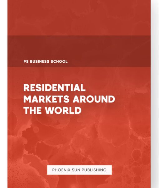 Residential Markets around the World