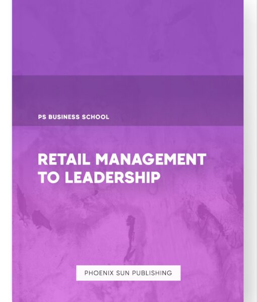 Retail Management to Leadership