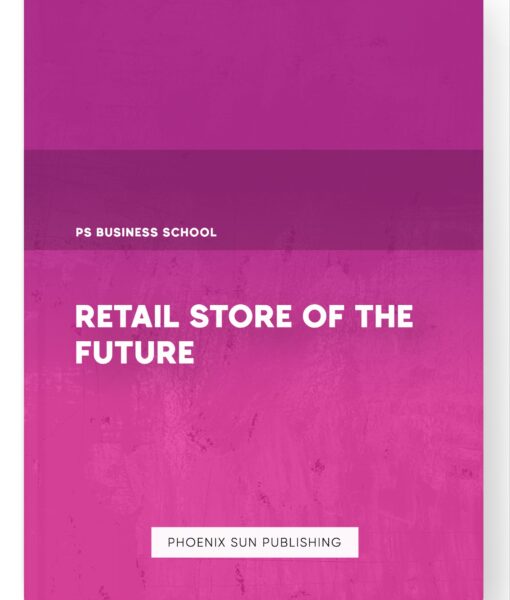 Retail Store of the Future