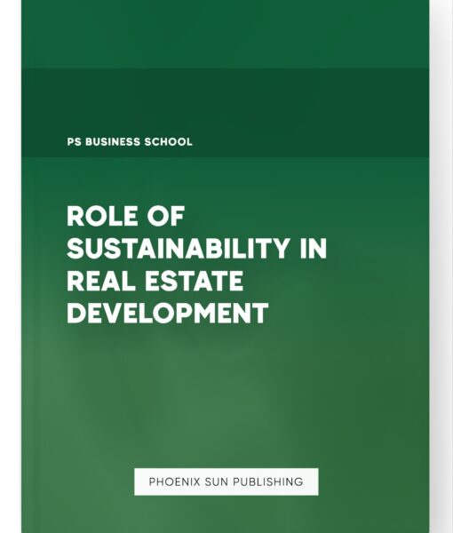 Role of Sustainability in Real Estate Development