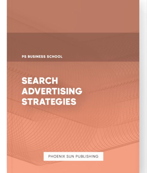 Search Advertising Strategies