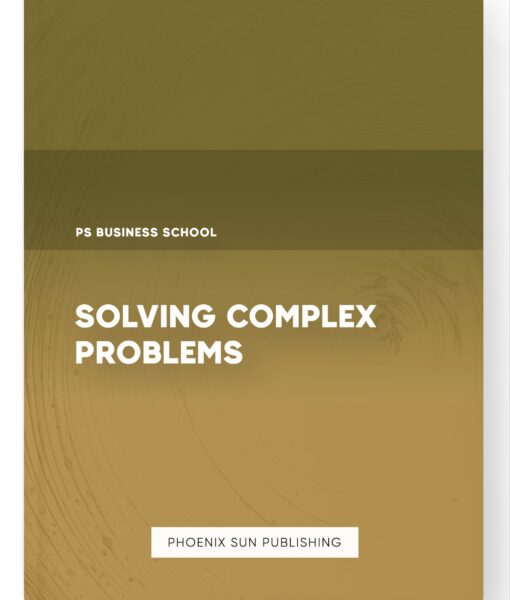 Solving Complex Problems