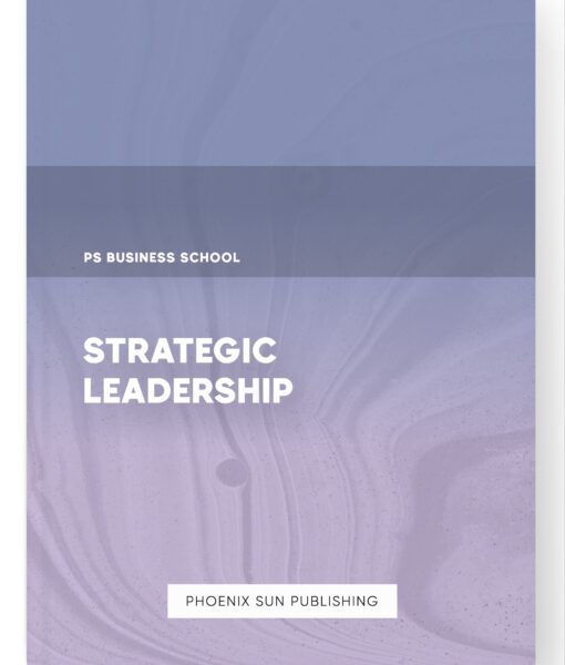 Strategic Leadership