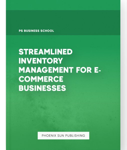 Streamlined Inventory Management for E-commerce Businesses