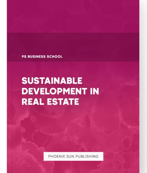 Sustainable Development in Real Estate