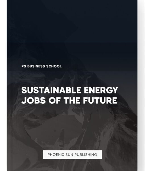 Sustainable Energy Jobs of the Future