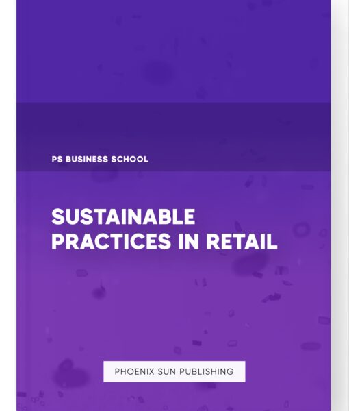 Sustainable Practices in Retail