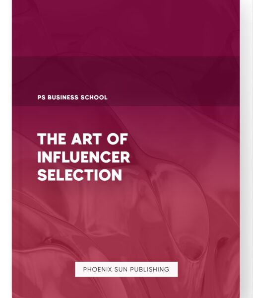 The Art of Influencer Selection