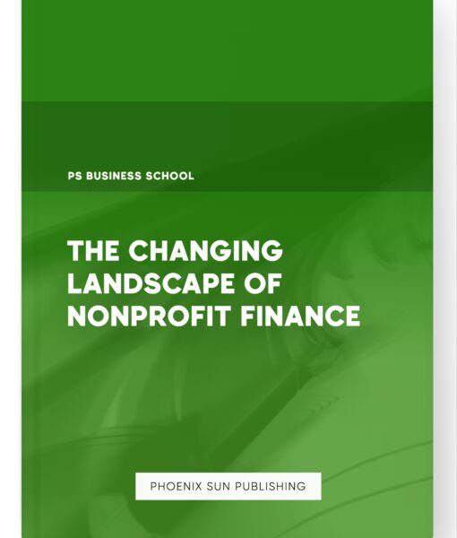 The Changing Landscape of Nonprofit Finance