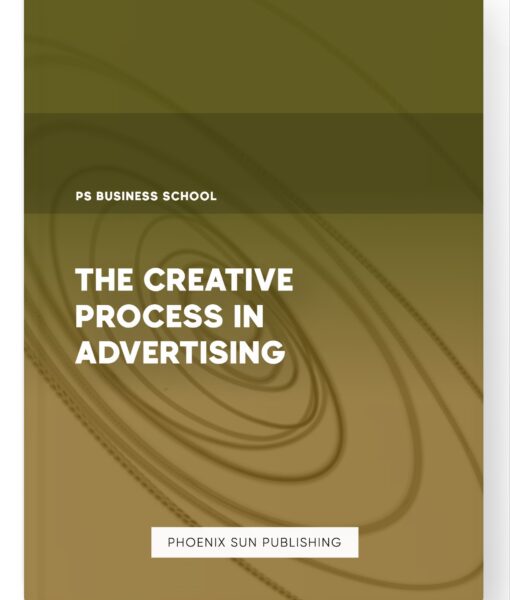 The Creative Process in Advertising