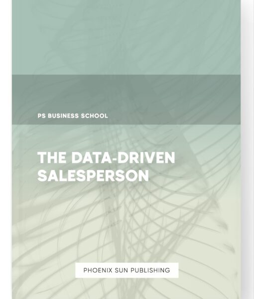 The Data-Driven Salesperson