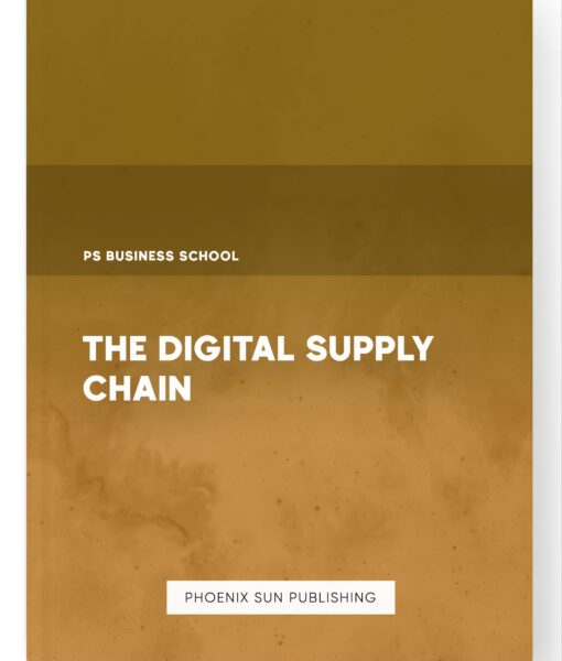 The Digital Supply Chain