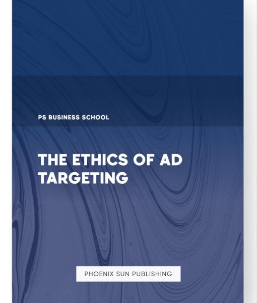 The Ethics of Ad Targeting