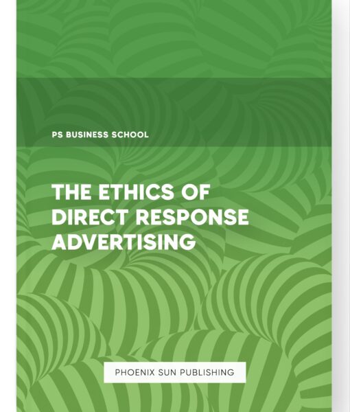 The Ethics of Direct Response Advertising