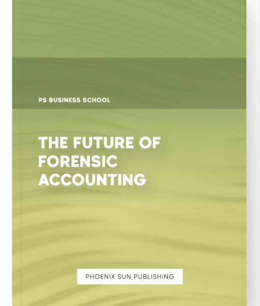 The Future of Forensic Accounting