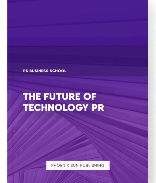 The Future of Technology PR