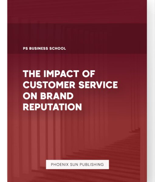 The Impact of Customer Service on Brand Reputation