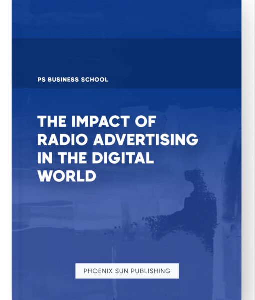 The Impact of Radio Advertising in the Digital World