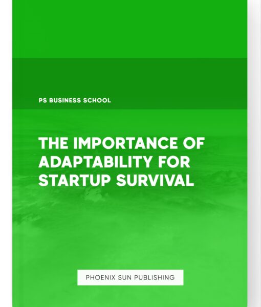 The Importance of Adaptability for Startup Survival