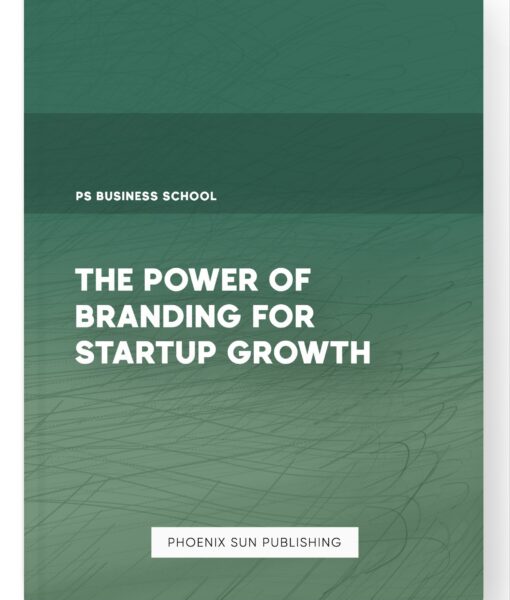 The Power of Branding for Startup Growth