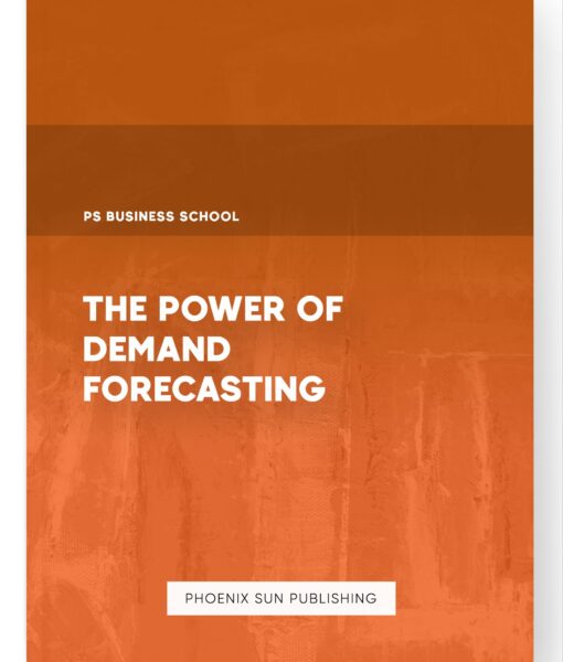 The Power of Demand Forecasting