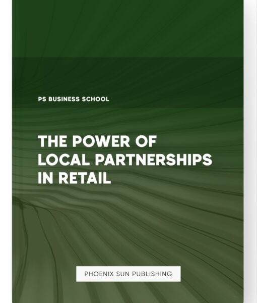 The Power of Local Partnerships in Retail