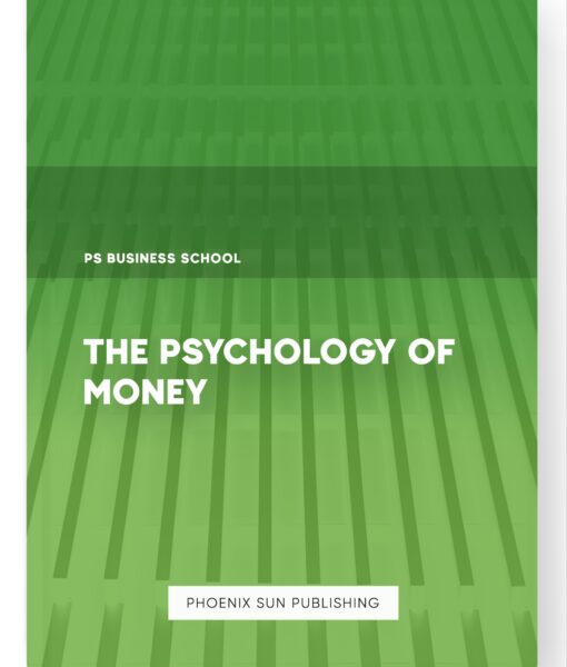 The Psychology of Money