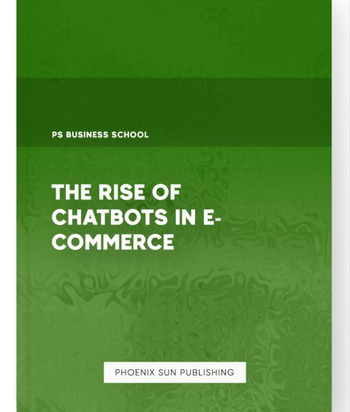 The Rise of Chatbots in E-commerce