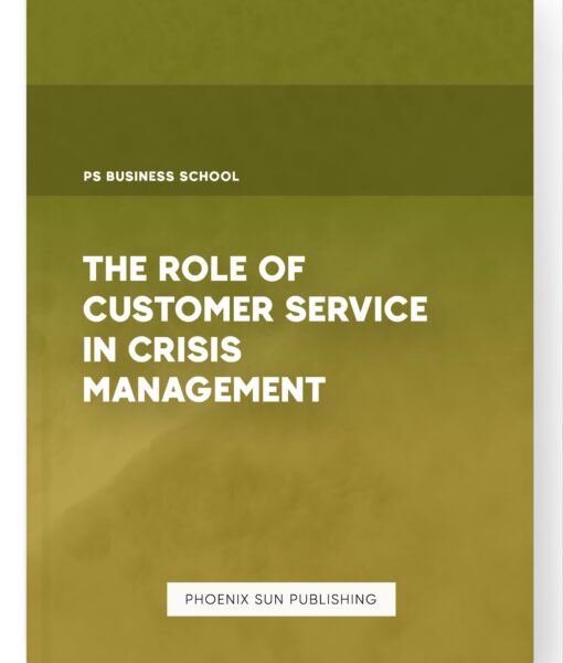 The Role of Customer Service in Crisis Management