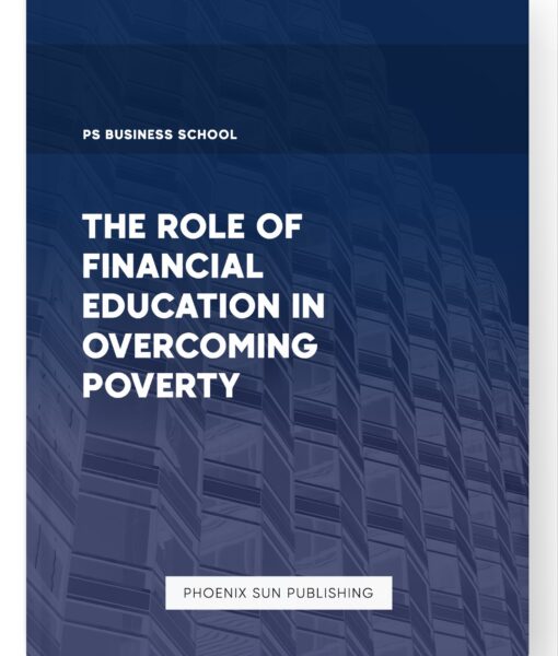 The Role of Financial Education in Overcoming Poverty