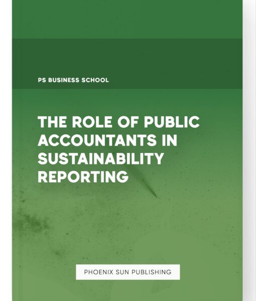 The Role of Public Accountants in Sustainability Reporting