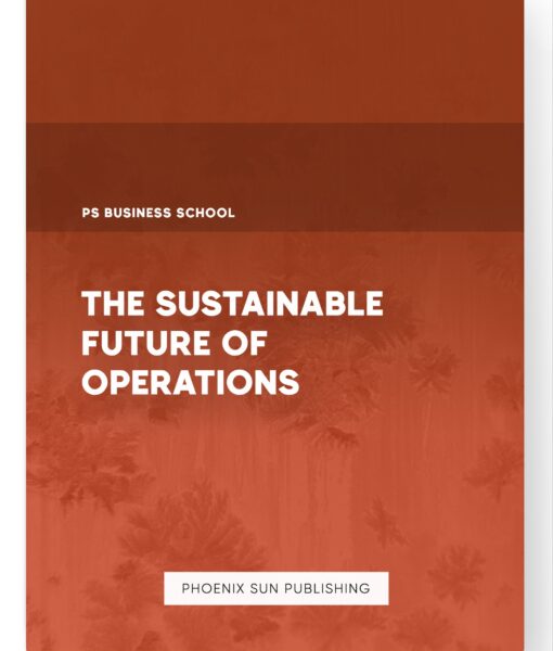 The Sustainable Future of Operations