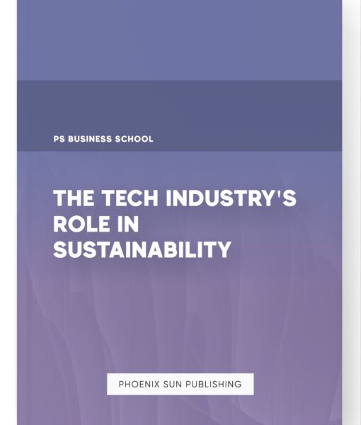 The Tech Industry’s Role in Sustainability