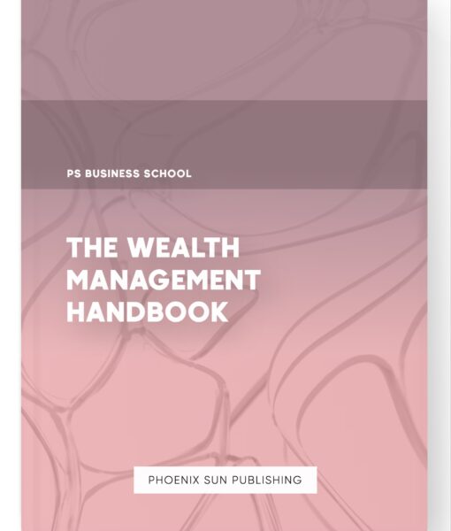 The Wealth Management Handbook