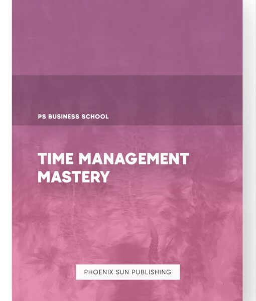 Time Management Mastery