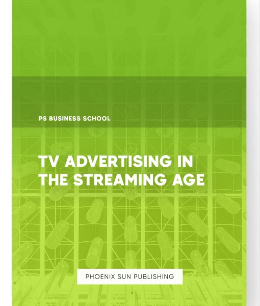 TV Advertising in the Streaming Age